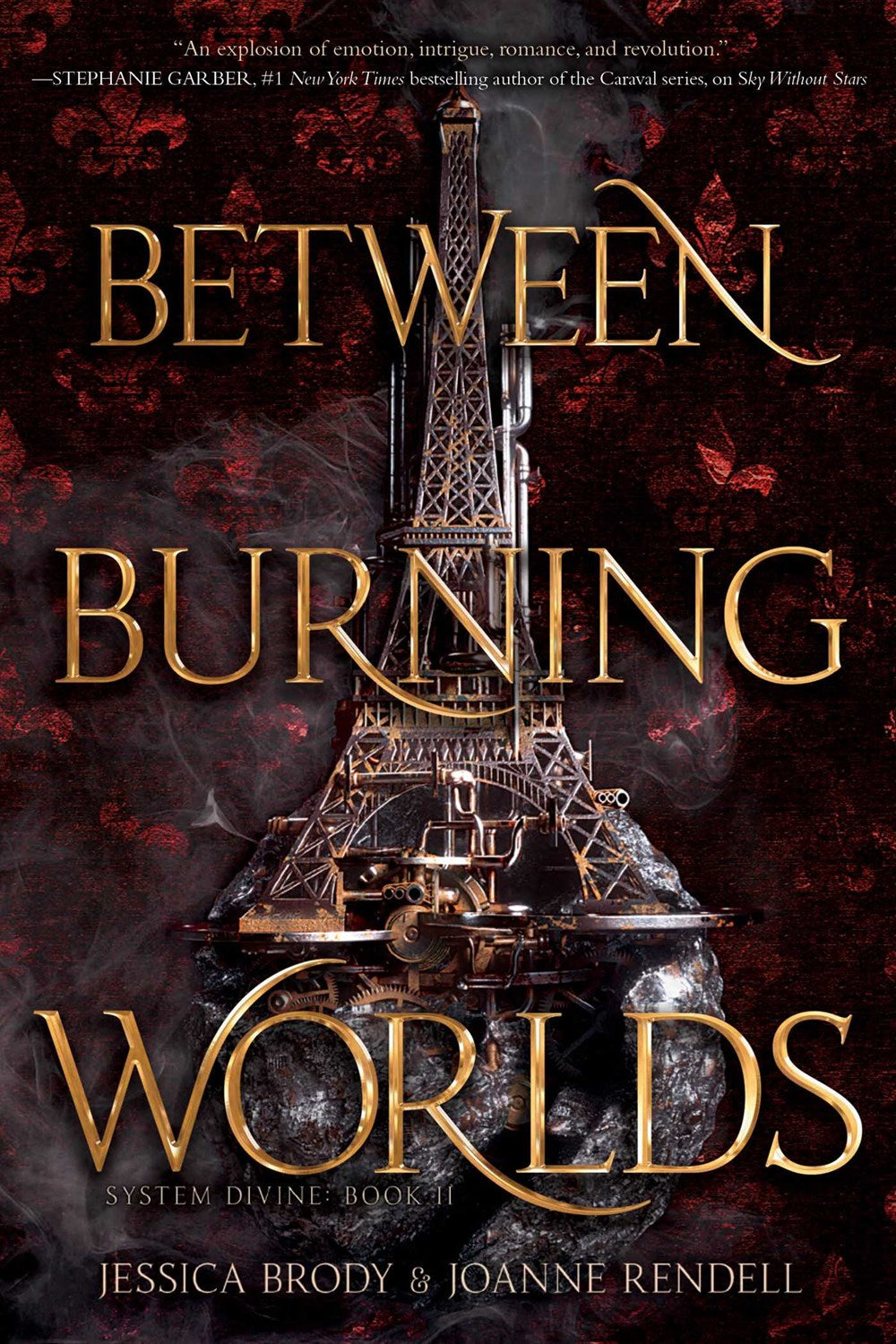 Between Burning Worlds (System Devine Book 2)