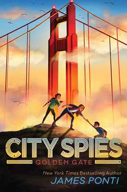 Golden Gate (City Spies Book 2)