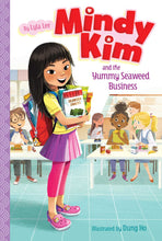Load image into Gallery viewer, Mindy Kim and the Yummy Seaweed Business