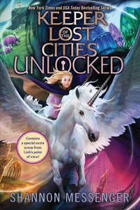 Unlocked (Keeper of the Lost Cities Book 8.5)