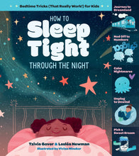 Load image into Gallery viewer, How to Sleep Tight through the Night