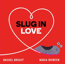 Load image into Gallery viewer, Slug in Love
