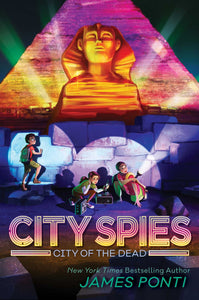 City of the Dead (City Spies Book 4)