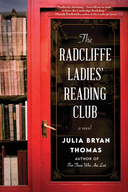 The Radcliffe Ladies' Reading Club: A Novel