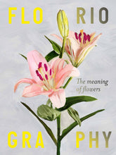 Load image into Gallery viewer, Floriography: The Meaning of Flowers
