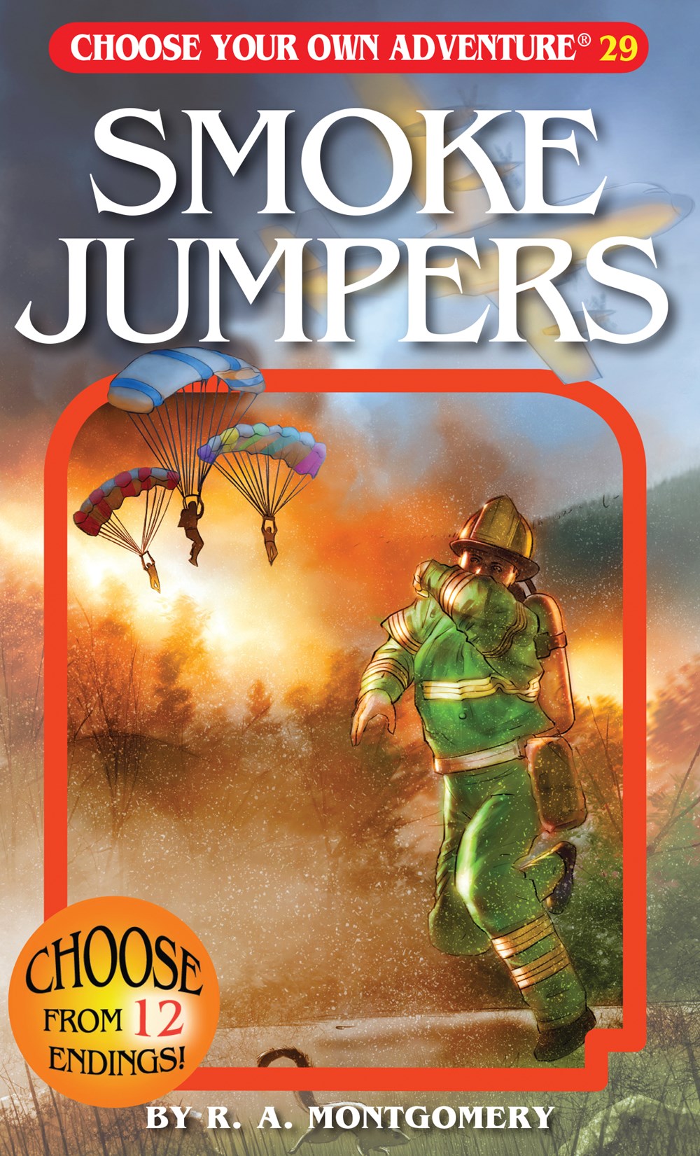 Smoke Jumpers (Choose Your Own Adventure #29)