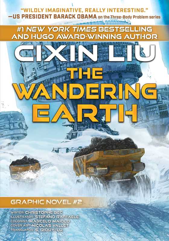 The Wandering Earth: Cixin Liu Graphic Novels #2