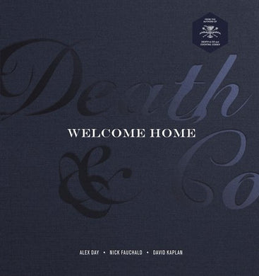 Death & Co: Welcome Home