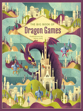 Load image into Gallery viewer, The Big Book of Dragon Games
