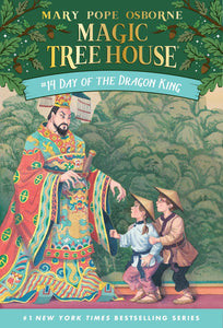 Day of the Dragon King (Magic Tree House, No. 14)