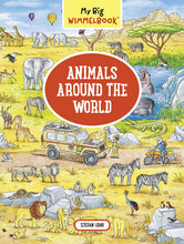 Load image into Gallery viewer, My Big Wimmelbook―Animals Around the World