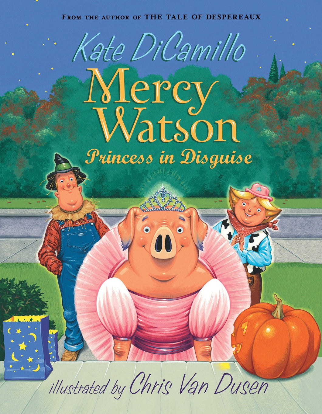 Mercy Watson: Princess in Disguise (Book 4)