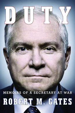 Duty: Memoirs of a Secretary at War