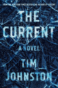 The Current: A Novel