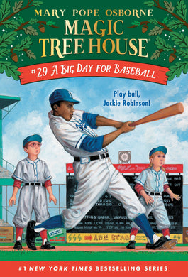 A Big Day for Baseball (Magic Tree House, No. 29)