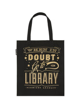 Load image into Gallery viewer, When in Doubt, Go to the Library Tote Bag