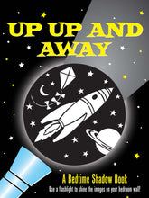 Load image into Gallery viewer, Up, Up, and Away!: A Bedtime Shadow Book