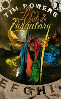 Down and Out In Purgatory